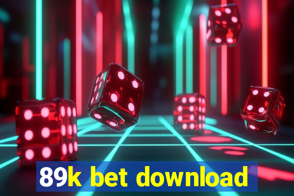 89k bet download